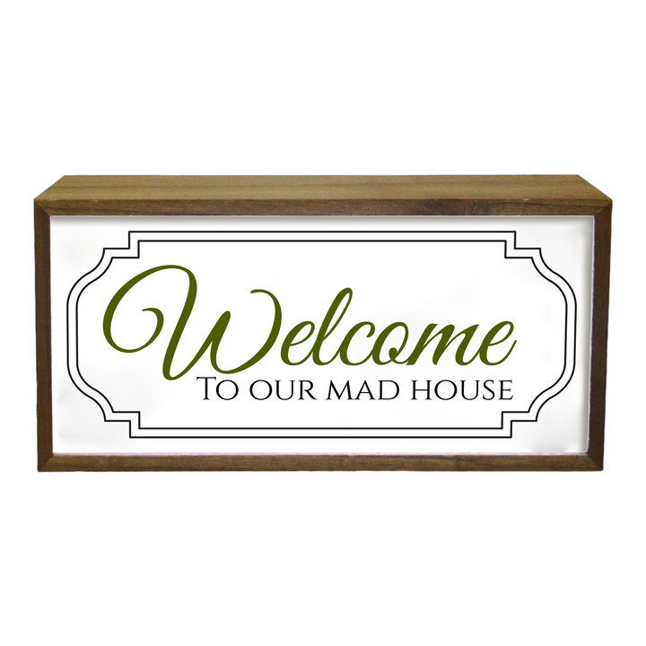 Light Box Home Welcome To Our Mad House Additional 1