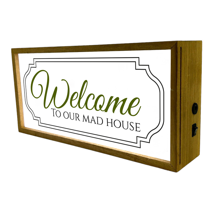 Light Box Home Welcome To Our Mad House Additional 2