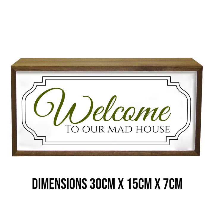 Light Box Home Welcome To Our Mad House Additional 5