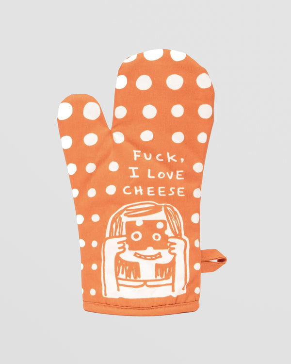 Fuck, I Love Cheese Oven Mitt