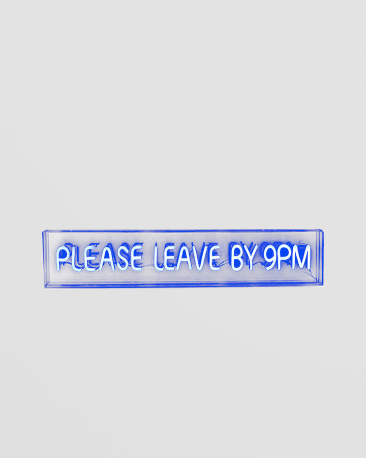 LED Neon Acrylic Lightbox – Please Leave By 9PM (No Exceptions!) Additional 1